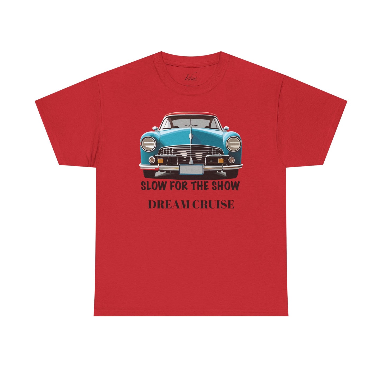 "Dream Cruise" Slow for the Show Unisex Cotton Tee