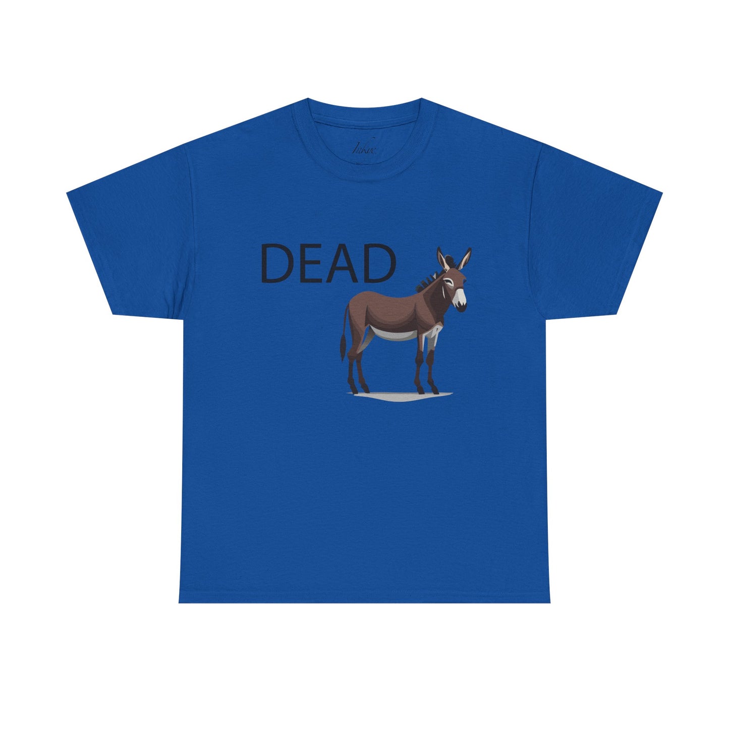 "Dead Ass" Unisex Cotton Tee