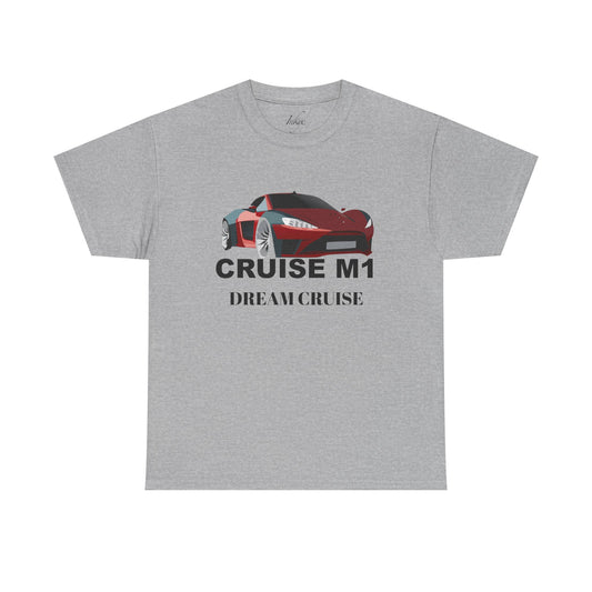 "Dream Cruise" Cruise M1 Unisex Cotton Tee