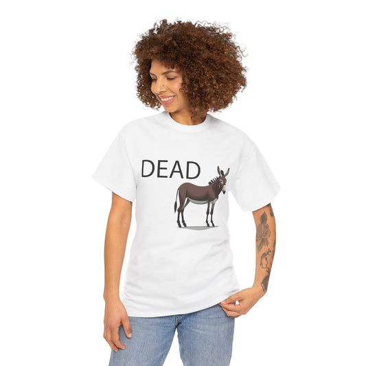 "Dead Ass" Unisex Cotton Tee